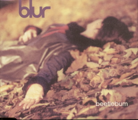Blur - Beetlebum/all Your Life/woodpigeon Song/a Spell (for Money)