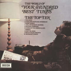 World Of Your Hunded Best Tunes - The World Of Your Hundred Best Tunes-the Top Ten