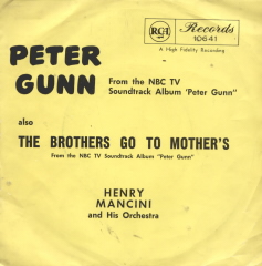Peter Gunn Theme/the Brothers Go To Mother's - Henry Mancini