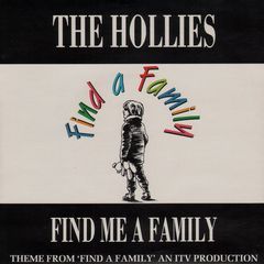 Hollies - Find Me A Family/no Rules