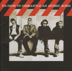 U2 - How To Dismantle An Atomic Bomb Single