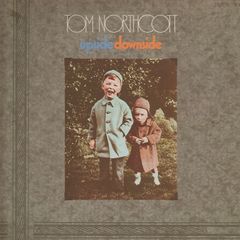 Upside Downside - Tom Northcott