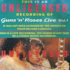 Guns 'N' Roses - Guns 'n' Roses Live Vol. 1