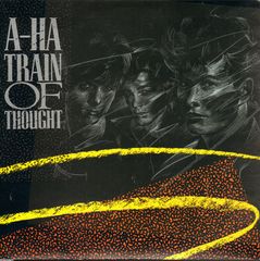 A-Ha - Train Of Thought/and You Tell Me