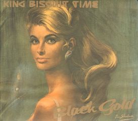 King Biscuit Time - Black Gold