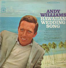 Andy Williams - Hawaiian Wedding Song Album
