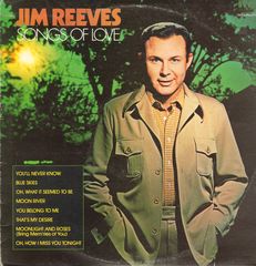 Jim Reeves - Songs Of Love