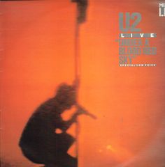 Live Under A Blood Red Sky - U2