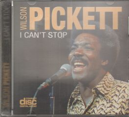 Wilson Pickett - I Can't Stop