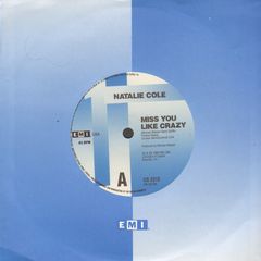 Natalie Cole - Miss You Like Crazy/good To Be Back