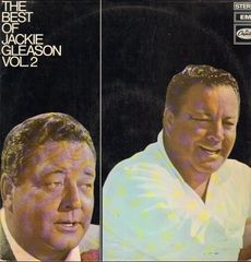 Jackie Gleason - The Best Of Jackie Gleason Vol 2