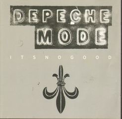 Depeche Mode - It's No Good (hardfloor Mix/slowblow/it's No Good (andrea Parker Mix)/(motor Bass Mix))