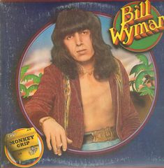 Bill Wyman - Monkey Grip EP