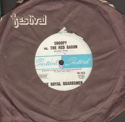 Snoopy Vs The Red Baron/i Needed You - Royal Guardsmen