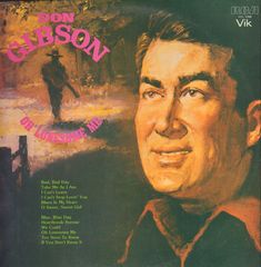 Don Gibson - Oh Lonesome Me