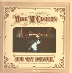 Ask Any Dancer - Mike McClellan