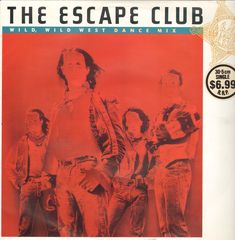 Wild Wild West Edit 4:00/lp Vers. 5:45 - ESCAPE CLUB
