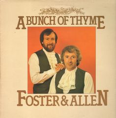 Foster & Allen - A Bunch Of Thyme