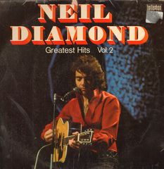 Neil Diamond - Greatest Hits Vol. 2 Album
