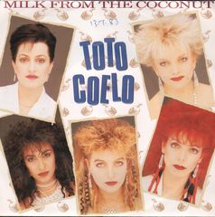 Toto Coelo - Milk From The Coconut (part One (extended Version)/(part Two) (extended Version))