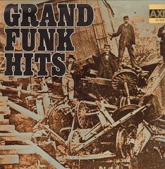 Grand Funk - Grand Funk Hits Record
