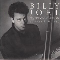 Billy Joel - You're Only Human (second Wind/surprises)