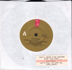 You'll Never Find Another Love Like Mine/let's Fall In Love All Over Again - Lou Rawls