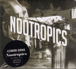 Lower Dens - Nootropics
