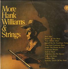 More Hank Williams & Strings - Hank Williams