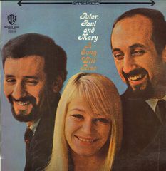 Peter Paul & Mary - A Song Will Rise Album