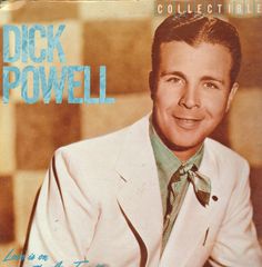 Dick Powell - Love Is On The Air Tonight