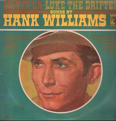 Hank Williams - Movin' On-luke The Drifter