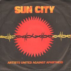 Artists United Against Apartheid - Sun City/not So Far Away