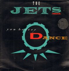 Jets - You Better Dance (justin Strauss Remix/(too Bad Mix))