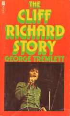 Cliff Richard - The Cliff Richard Story (by George Tremlett)