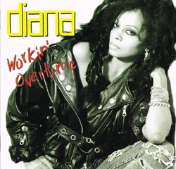 Diana Ross - Workin' Overtime