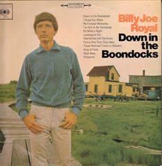 Billy Joe Royal - Down In The Boondocks