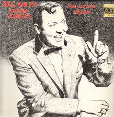 Bill Haley & The Comets - See You Later Alligator LP