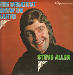 Steve Allen - The Greatest Show On Earth