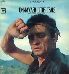 Johnny Cash - Bitter Tears Album