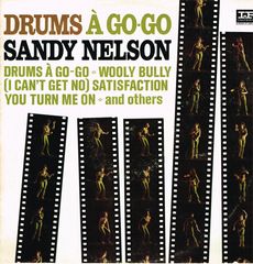 Sandy Nelson - Drums A Go-go