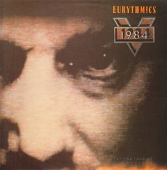 Eurythmics - 1984 For The Love Of Big Brother