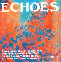 Mojo Magazine CD - Mojo 232 - Echoes:a Compendium Of Modern Psychedelia