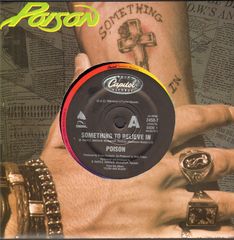 Poison - Something To Believe In/ball And Chain