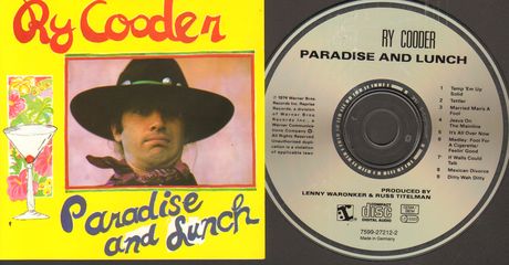 Ry Cooder - Paradise And Lunch Album