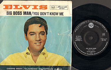 Elvis Presley - Big Boss Man/you Don't Know Me