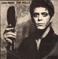 Lou Reed - The Bells Record