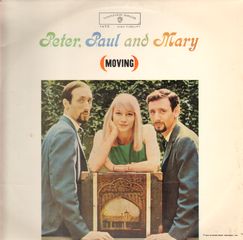 Peter Paul & Mary - Moving