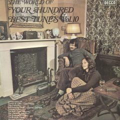 World Of Your Hunded Best Tunes - The World Of Your Hundred Best Tunes Vol. 10