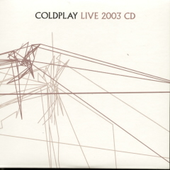 Coldplay - Live 2003 Cd Record